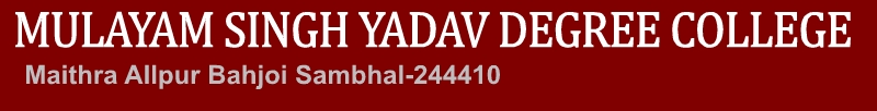 MULAYAM SINGH YADAV DEGREE COLLEGE, BAHJOI,SAMBHAL